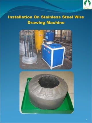 Installation On Stainless Steel Wire Drawing Machine 