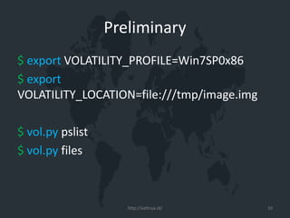 (Workshop) Memory Forensic - Investigating Memory Artefact | PPT