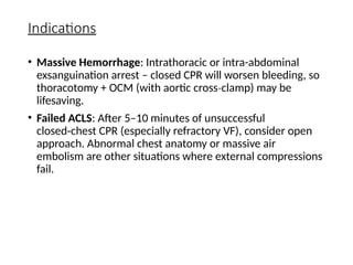 Internal cardiac massage (open chest cpr or or last report cpr | PPTX