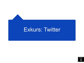 Exkurs: Twitter
