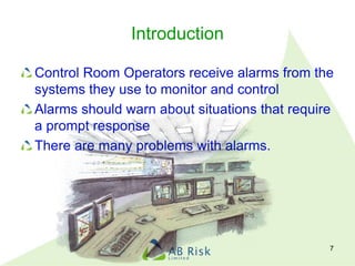 Management of control room alarms