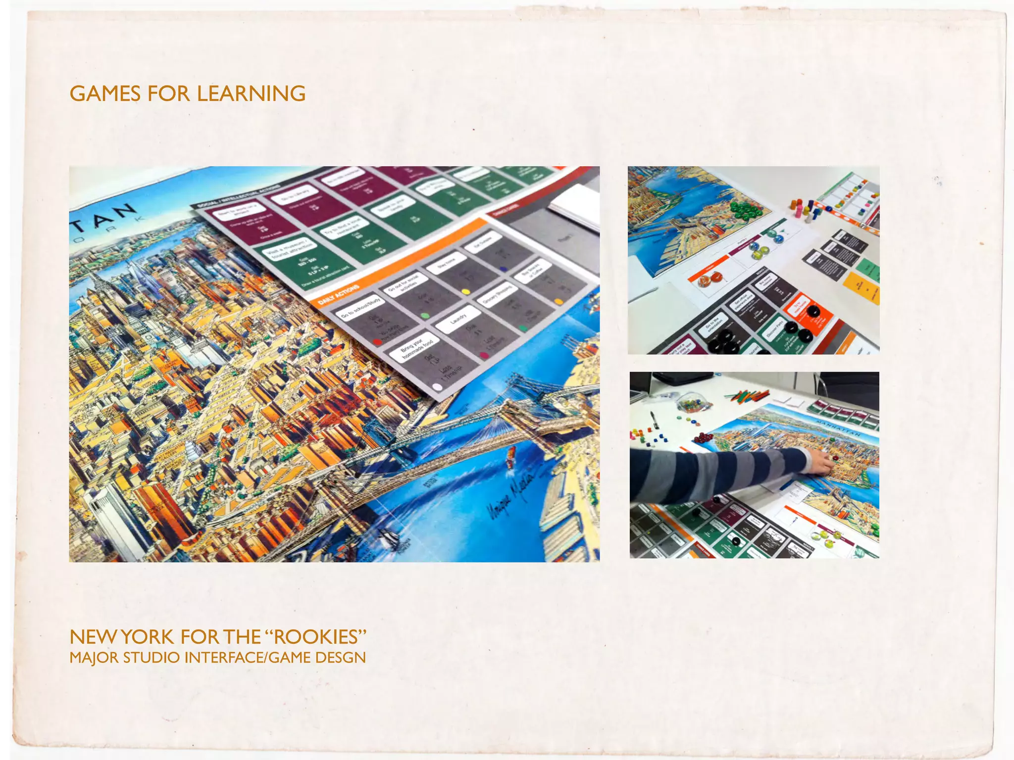 GAMeS FOr leArnInG




NEW YORK FOR THE “ROOKIEs”
MaJOR sTUDIO INTERFaCE/GaME DEsGN

http://www.oylumboran.com/index.php?/gamedesign/new-york-for-the-rookies/
 