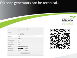 QR code generators can be technical…