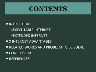 X INTERNET | PPT