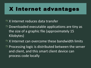 X INTERNET | PPT