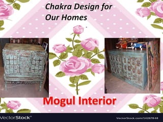 Chakra Design for Our Homes | PPTX