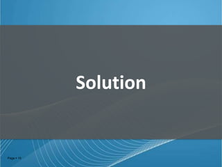 Solution

Page  15

 