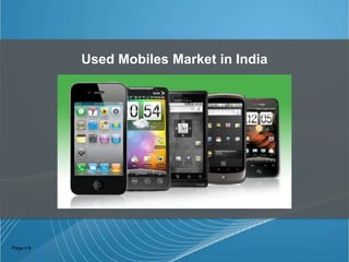 Used Mobiles Market in India

Page  8

 