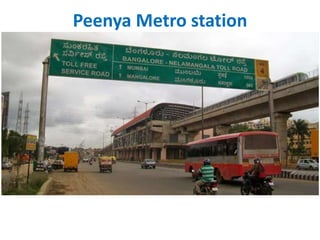 Peenya Metro station
 