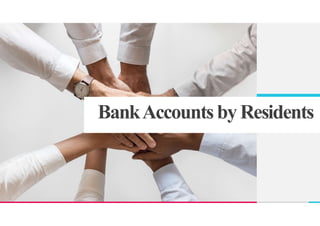 BankAccounts byResidents
 