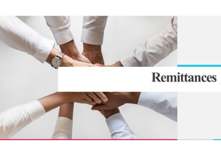 Remittances
 