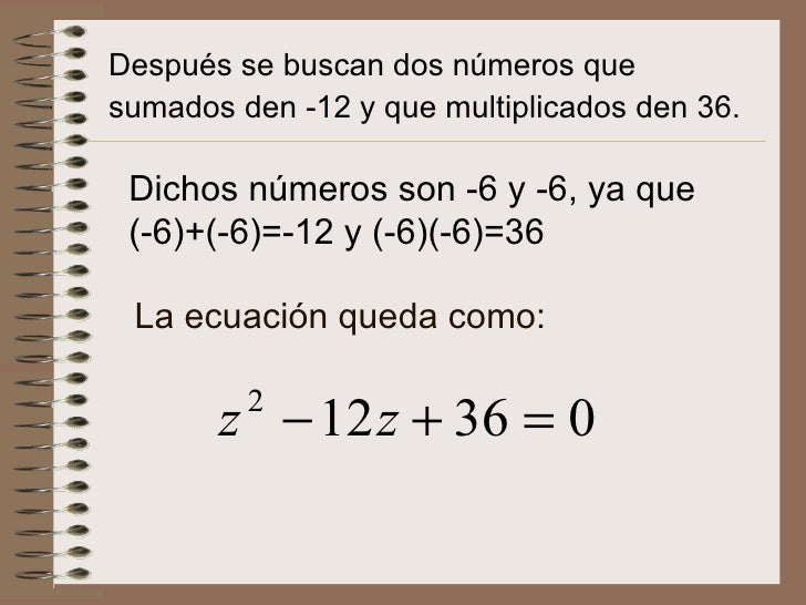 Resolucion De Una Ecuacion De Segundo Grado Por Factorizacion