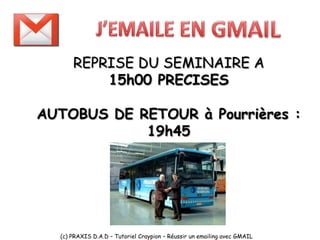 J'emaile avec GMAIL