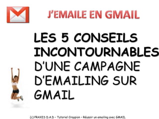 J'emaile avec GMAIL