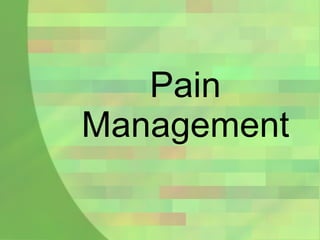 Pain Management 