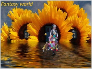 Fantasy world 