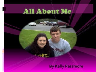 All About Me By Kelly Passmore 