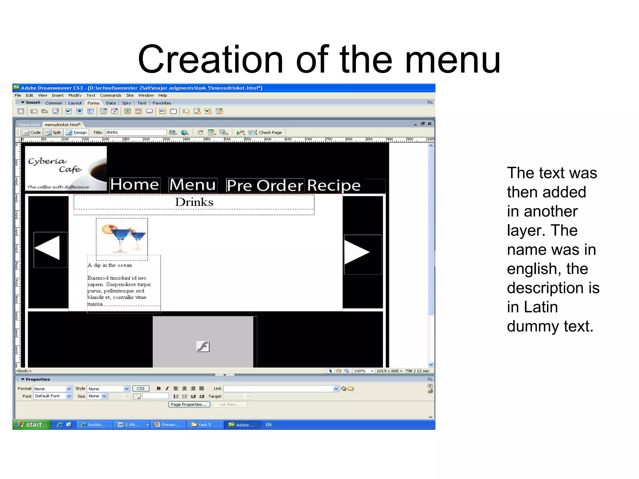 Creation of the menu The text was then added in another layer. The name was in english, the description is in Latin dummy text. 