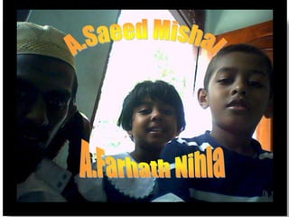 ِِA.SaeedMishalA.Farhath Nihla