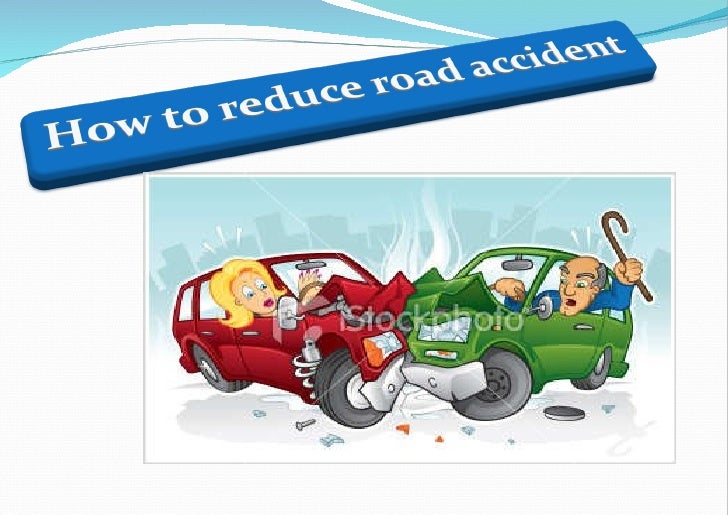 How to reduce road accident