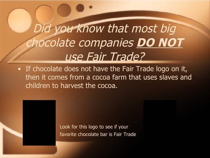 Fair Trade Chocolate
