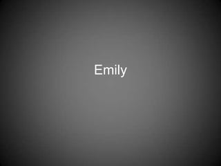 Emily 