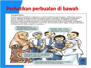Perhatikan perbualan di bawah
 
