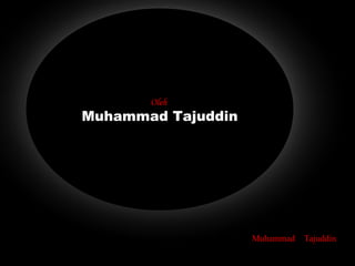 Oleh   Muhammad Tajuddin Muhammad  Tajuddin 3 cara Allah   mengawasi 
