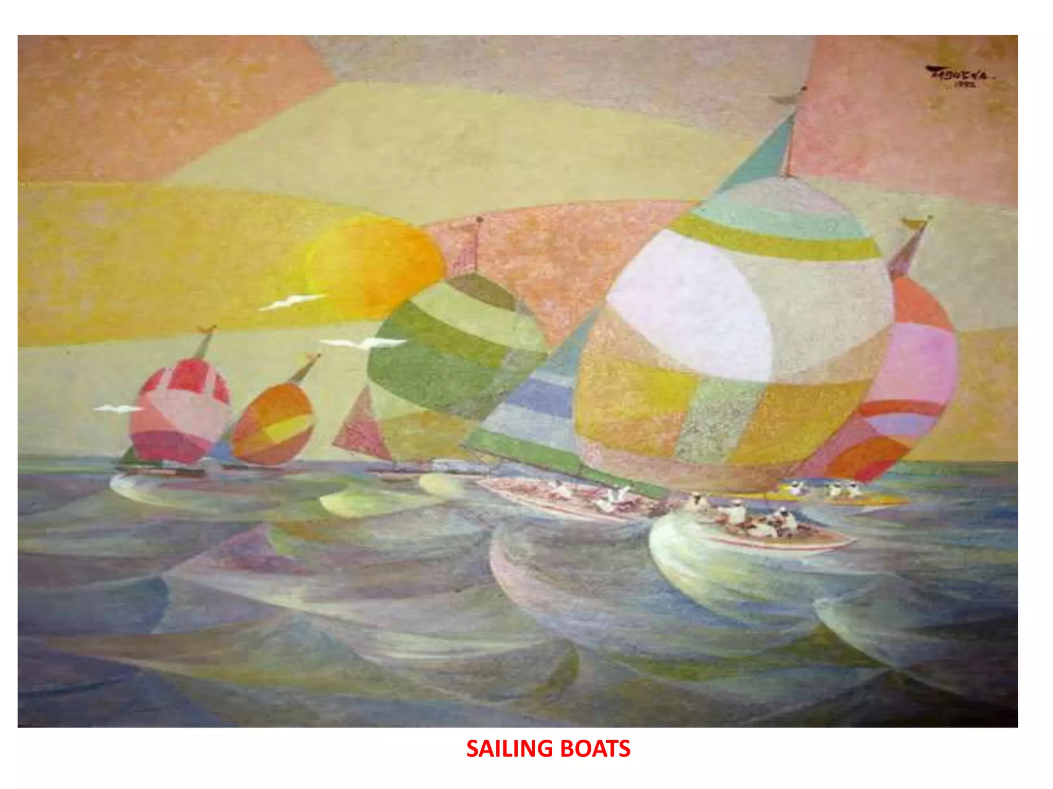SAILING BOATS