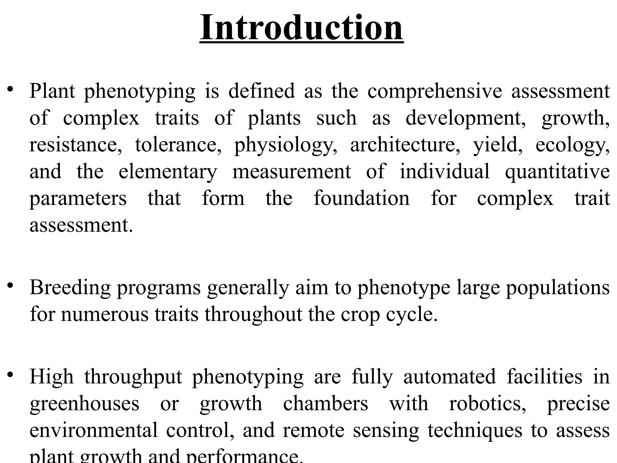 High throughput phenotyping : A comprehensive assessment | PPTX