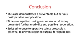 Presentation1 for foreign body in abdomen | PPTX