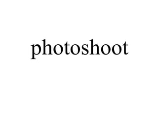 photoshoot 