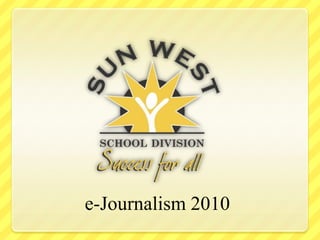 e-Journalism 2010 