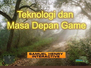 Teknologi dan Masa Depan Game 