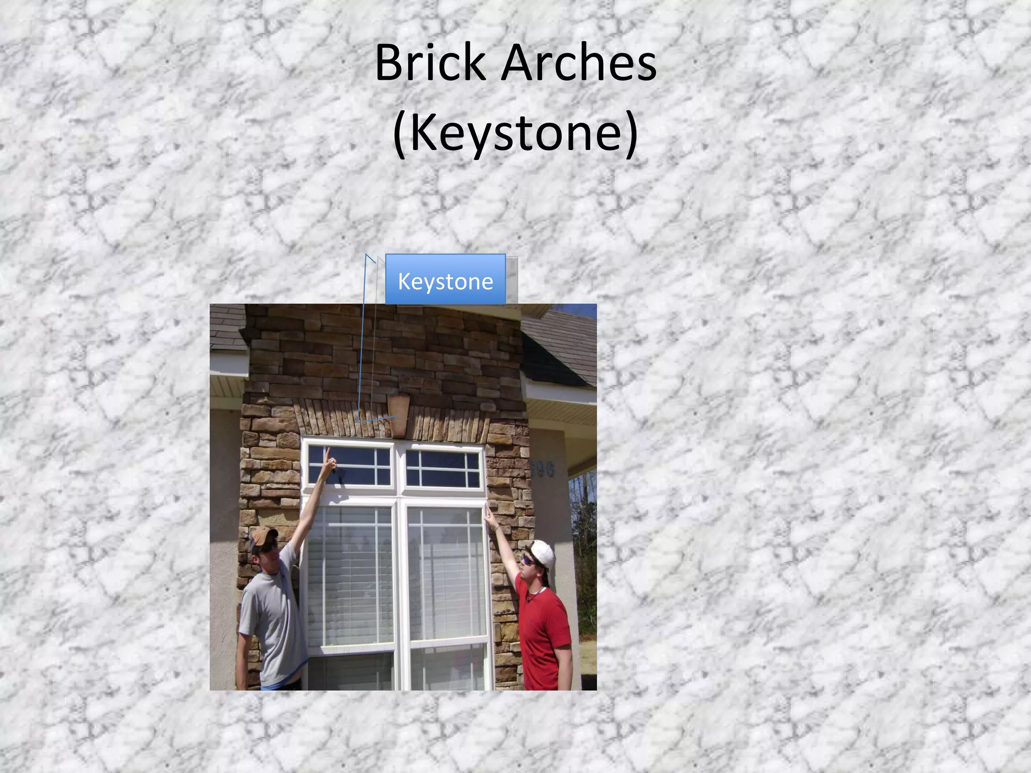 Brick Arches (Keystone) Keystone 