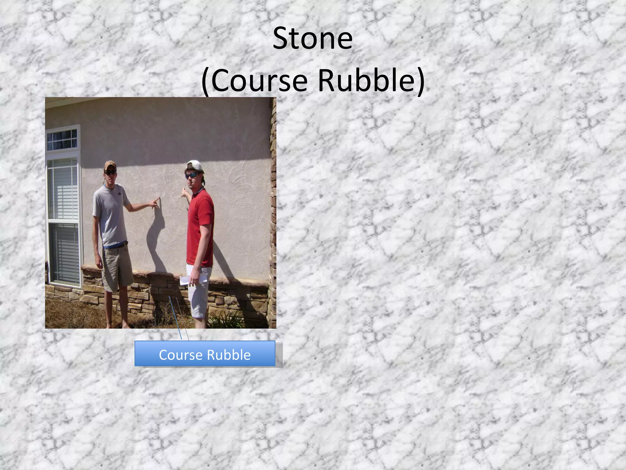 Stone (Course Rubble) Course Rubble 