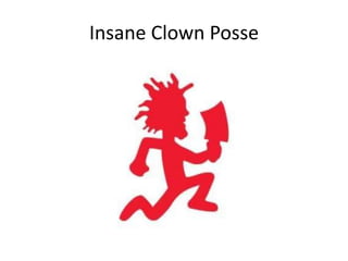 Insane Clown Posse