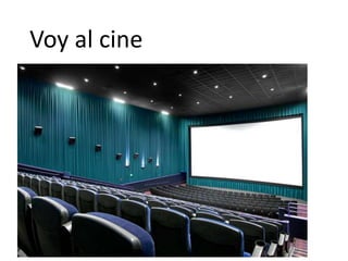 Voy al cine