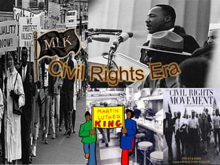 Civil Rights Era 