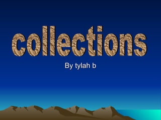 By tylah b collections 