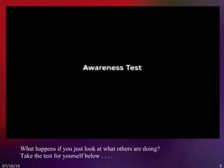 What happens if you just look at what others are doing?  Take the test for yourself below . . . . 
