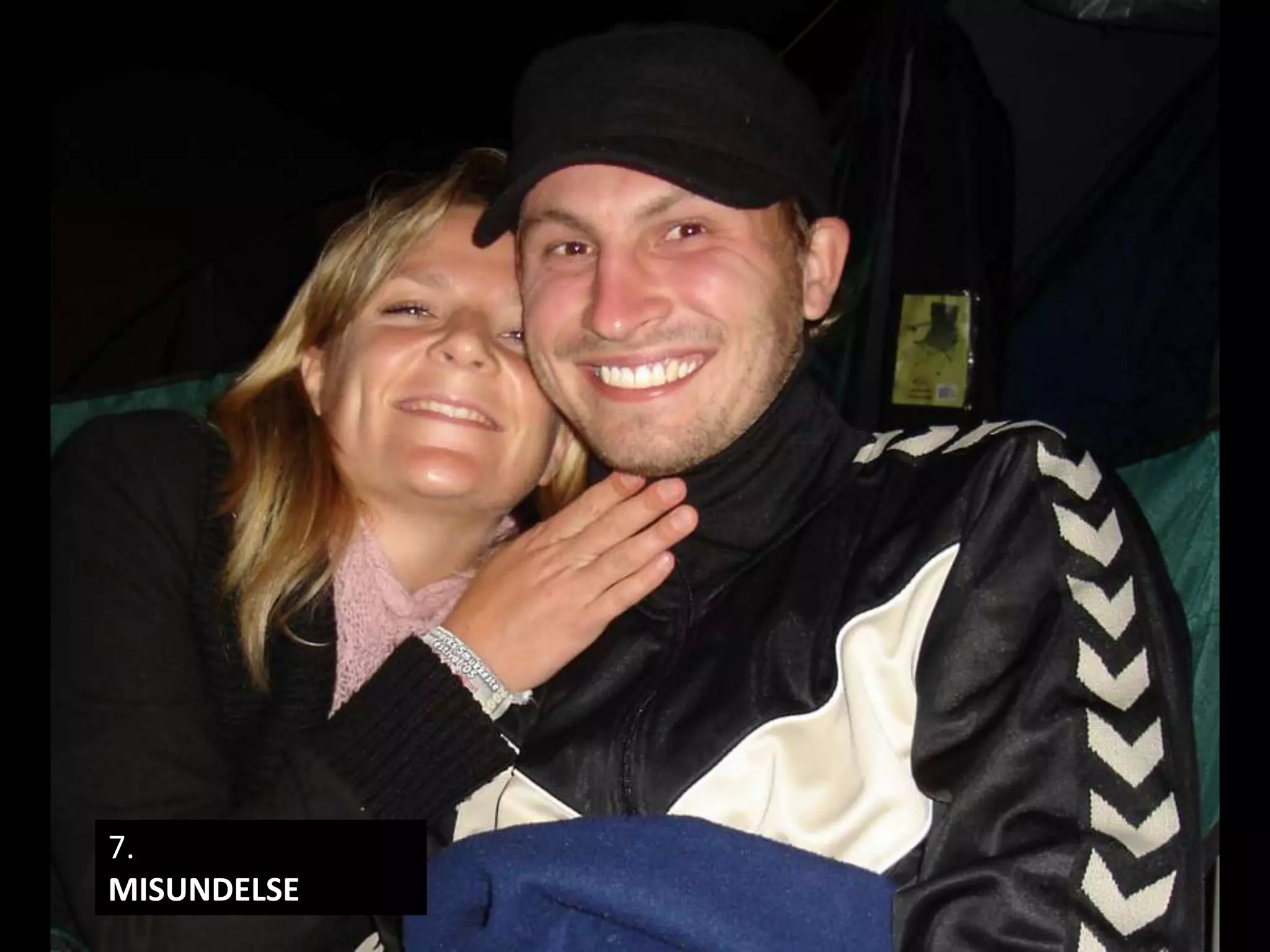 7.MISUNDELSE