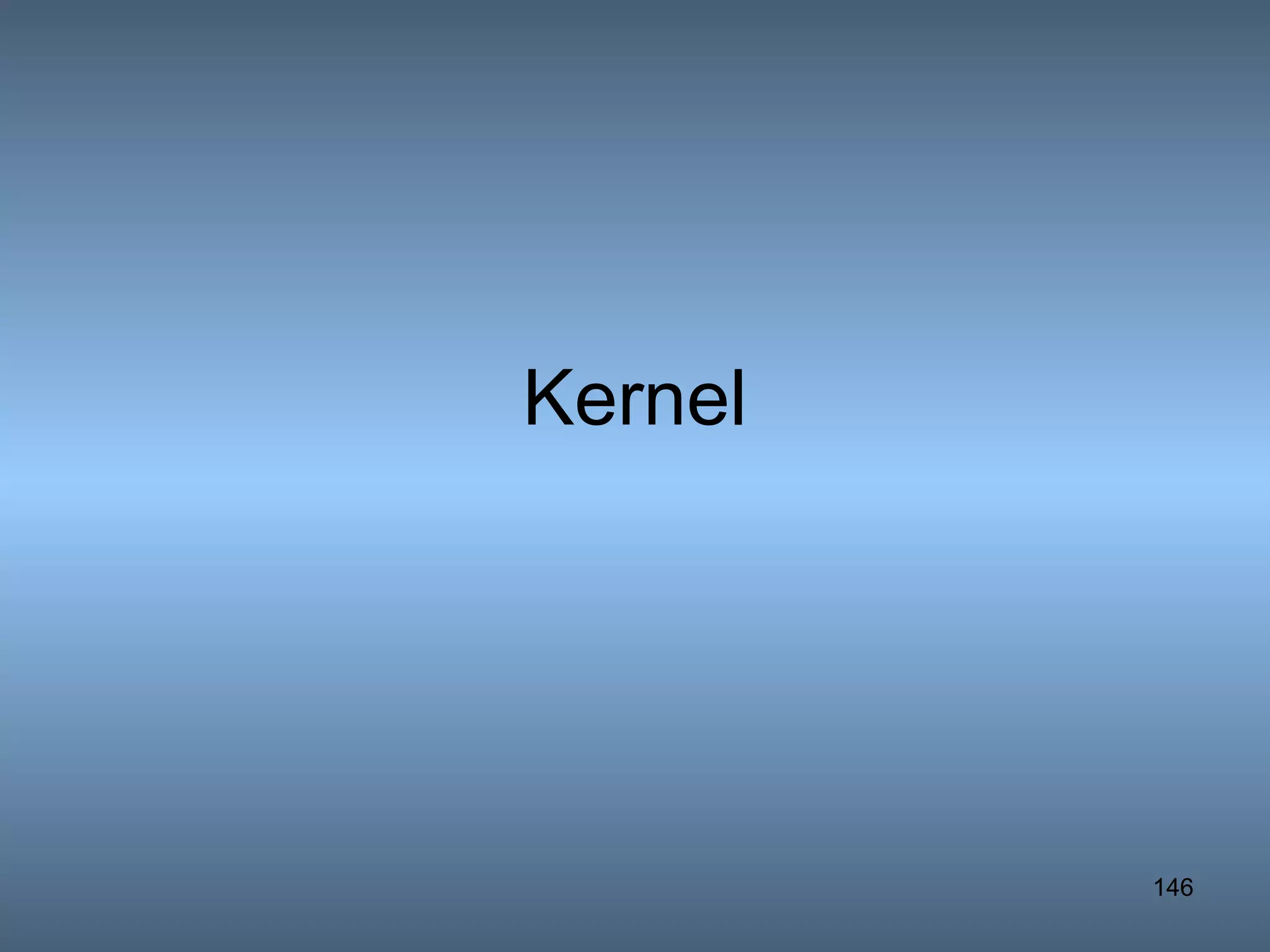 Kernel 
