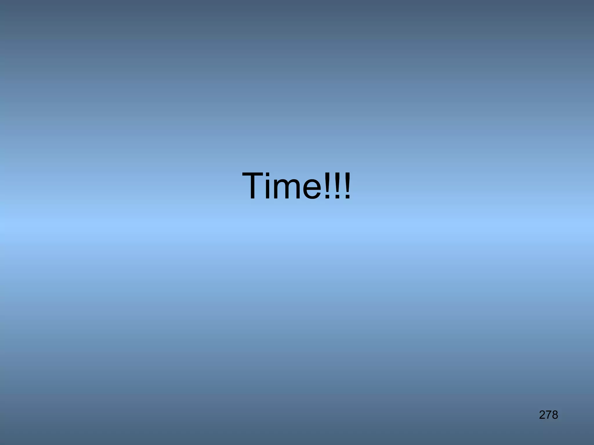 Time!!! 