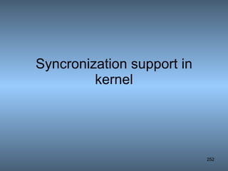 Syncronization support in kernel 