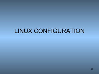 LINUX CONFIGURATION 
