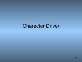 Character Driver 