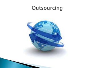                 Outsourcing 