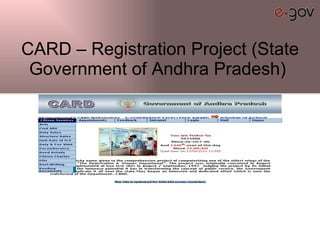 CARD – Registration Project (State Government of Andhra Pradesh)  