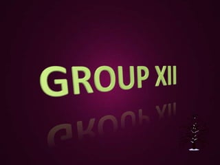 GROUP XII 